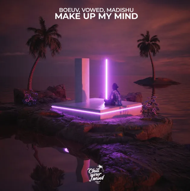 artwork for Make Up My Mind